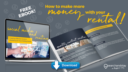 Image blog - Creating Effective Content Marketing for Your Holiday Rental with our new Search and Stay E-book